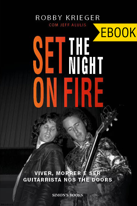 https://bo.simonsbooks.pt/fileuploads/CATALOGO/Biografias/_Ebook_Set The Night On Fire_doors_livro_simonsbooks_wook_bertrand_almedina_fnac.png